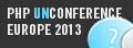PHP Unconference EU 2013